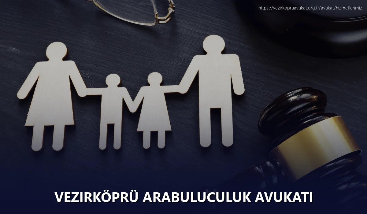 Vezirköprü Arabuluculuk Avukatı