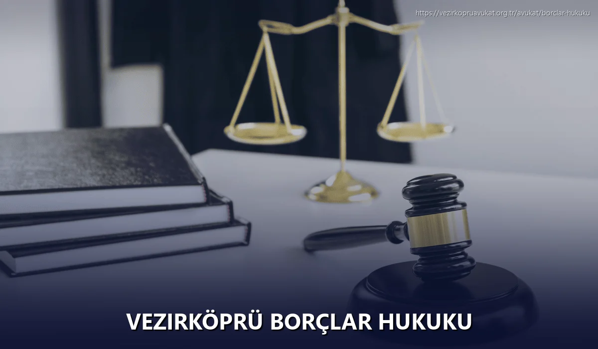 Vezirköprü Borçlar Hukuku
