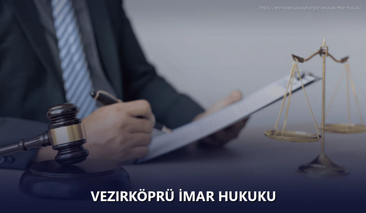 Vezirköprü İmar Hukuku