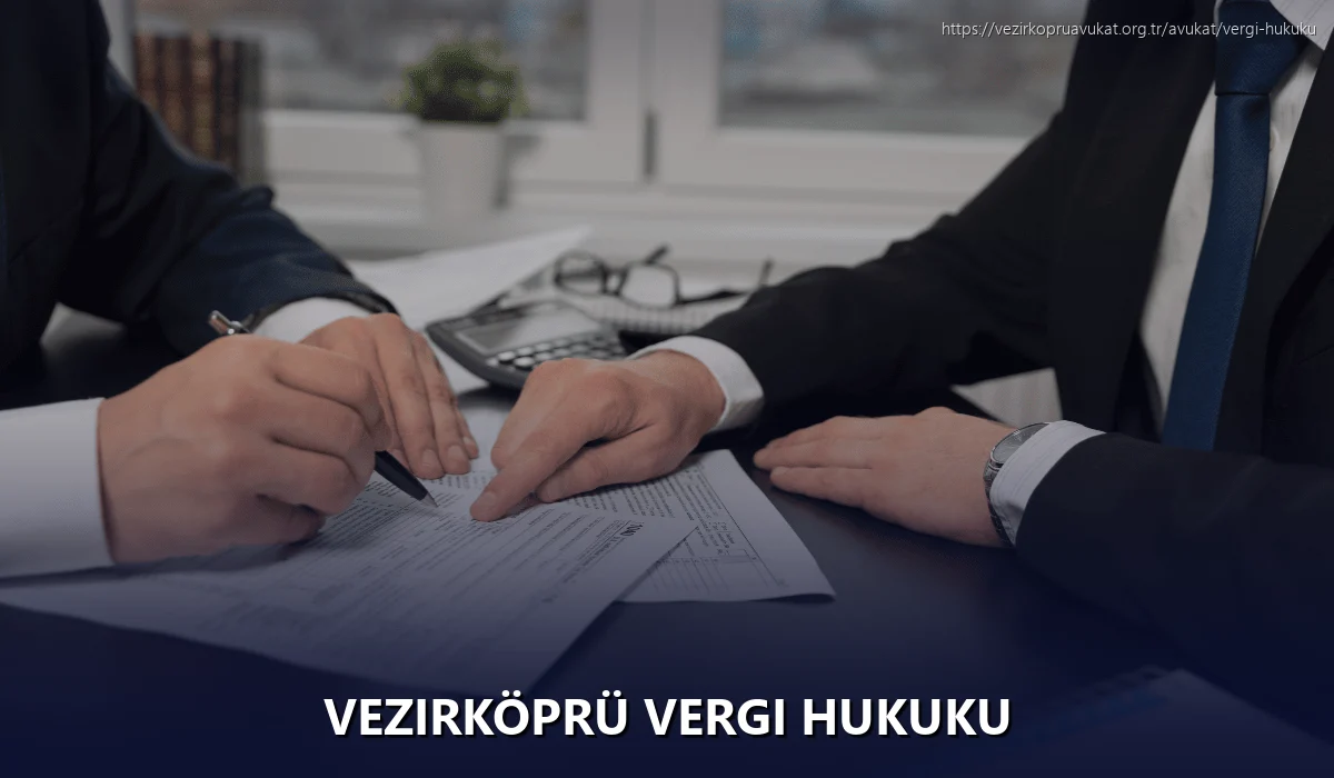 Vezirköprü Vergi Hukuku
